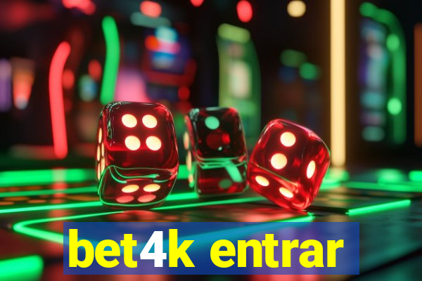 bet4k entrar